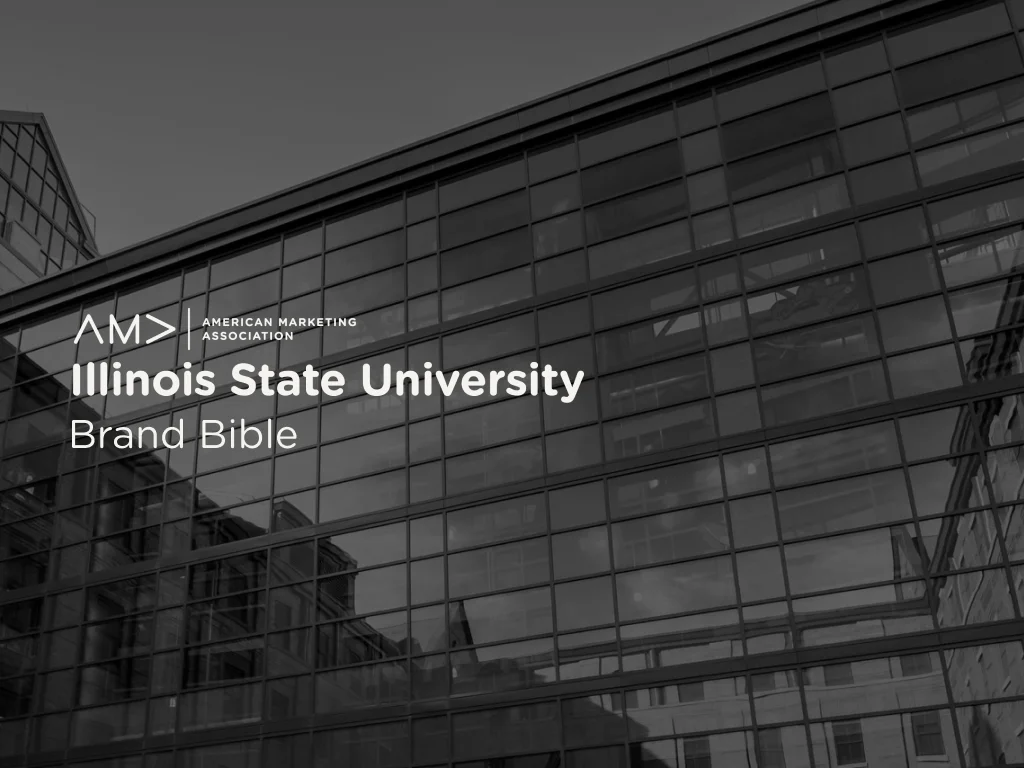 Cover of the AMA Illinois State University Brand Bible, with the AMA logo over a black-and-white photo of a glass building