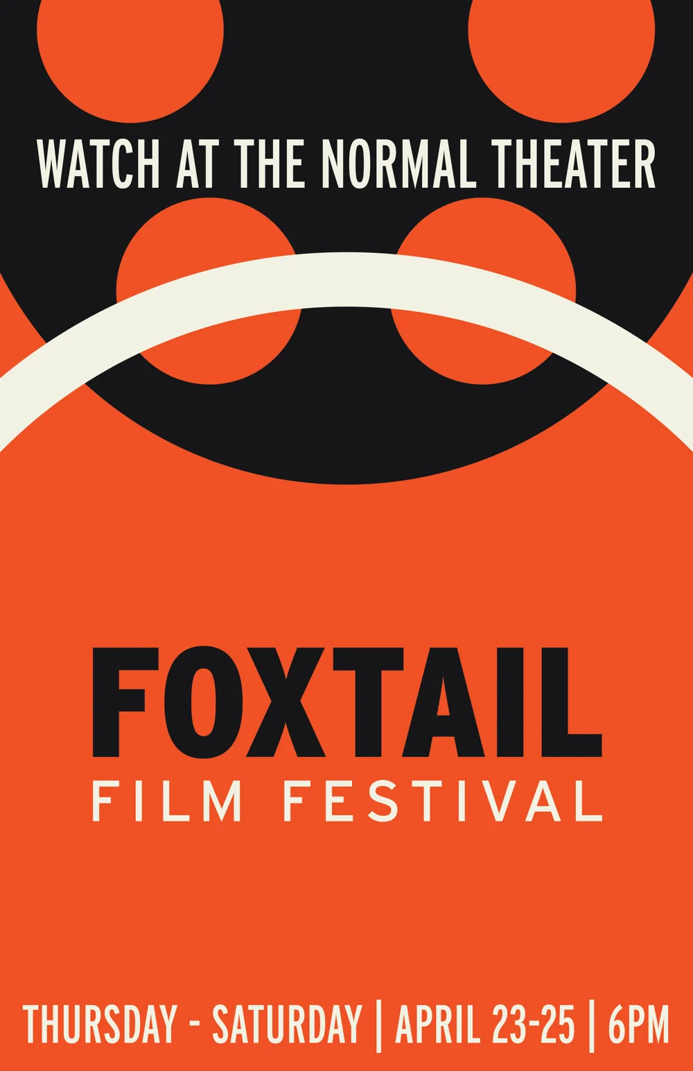 Draft 3: a giant black film reel with orange holes and a cream arc filling the top of an orange poster, above FOXTAIL Film Festival and the dates