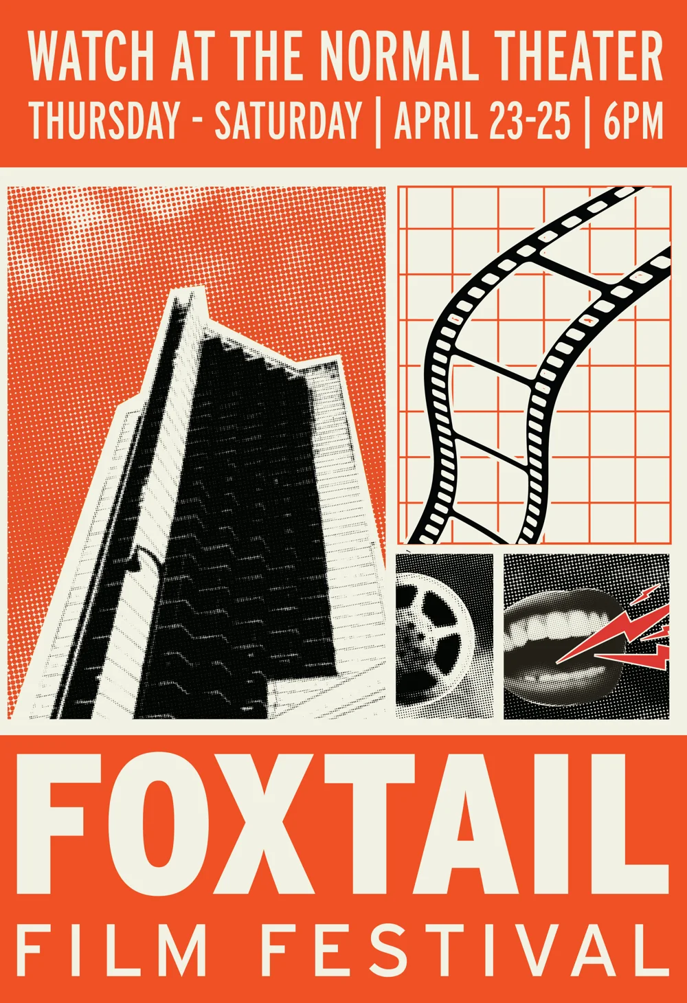 Draft 6: a collage grid of halftone cut-outs, a tall building, a film strip on an orange grid, a film reel and a shouting mouth, between orange bands with the dates and a huge FOXTAIL